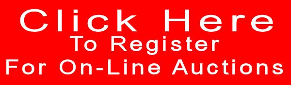Click Here To Register For On-Line Auctions.